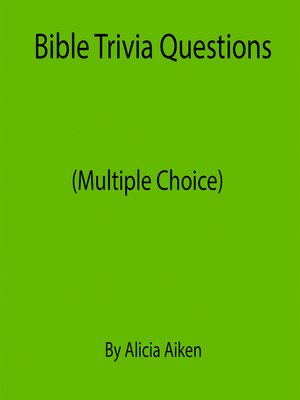 cover image of Bible Trivia Questions (Multiple Choice)